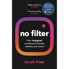 No Filter: The Inside Story of Instagram